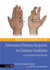 Image for Pocket Handbook of Particularly Effective Acupoints for Common Conditions Illustrated in Color