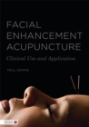 Image for Cosmetic acupuncture  : the definitive guide
