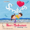 Image for Smiling Heart Meditations with Lisa and Ted (and Bingo)