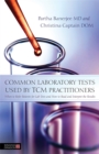 Image for Common Laboratory Tests Used by TCM Practitioners