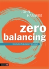 Image for Zero balancing  : touching the energy of bone