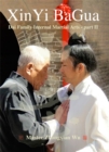 Image for XinYi BaGua : Dai Family Internal Martial Arts - Part II