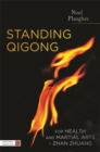 Image for Standing Qigong for health and martial arts - Zhan Zhuang