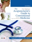 Image for The Acupuncturist&#39;s Guide to Conventional Medicine, Second Edition