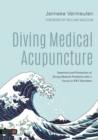 Image for Diving medical acupuncture  : treatment and prevention of diving medical problems with focus on ENT pathology
