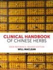 Image for Clinical handbook of Chinese herbs  : desk reference