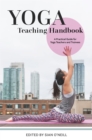 Image for Yoga teaching handbook  : a practical guide for yoga teachers and trainees