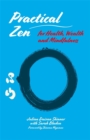 Image for Practical Zen for health, wealth, and mindfulness