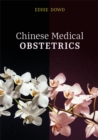 Image for Chinese Medical Obstetrics