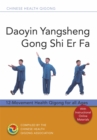 Image for Daoyin Yangsheng Gong Shi Er Fa : 12-Movement Health Qigong for all Ages