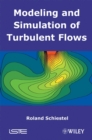 Image for Modeling and Simulation of Turbulent Flows