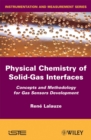 Image for Physico-Chemistry of Solid-Gas Interfaces
