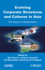 Image for Evolving Corporate Structures and Cultures in Asia