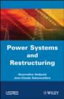 Image for Power Systems and Restructuring