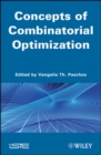 Image for Concepts of Combinatorial Optimization, Volume 1