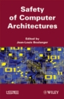 Image for Safety of Computer Architectures