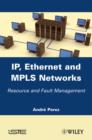Image for IP, Ethernet and MPLS Networks