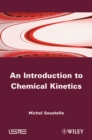 Image for An Introduction to Chemical Kinetics