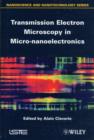 Image for Transmission Electron Microscopy in Micro-nanoelectronics