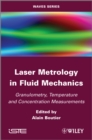 Image for Laser Metrology in Fluid Mechanics