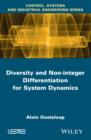 Image for Diversity and Non-integer Differentiation for System Dynamics