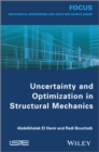Image for Uncertainty and Optimization in Structural Mechanics
