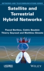 Image for Satellite and Terrestrial Hybrid Networks