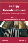 Image for Energy geostructures  : innovation in underground engineering