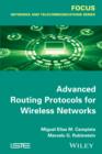 Image for Advanced Routing Protocols for Wireless Networks