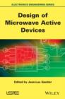 Image for Design of Microwave Active Devices