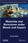 Image for Materials and structures under shock and impact