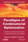 Image for Paradigms of combinatorial optimization  : problems and new approaches