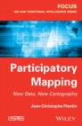 Image for Participatory Mapping : New Data, New Cartography