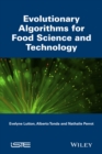 Image for Evolutionary Algorithms for Food Science and Technology