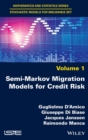Image for Semi-Markov Migration Models for Credit Risk