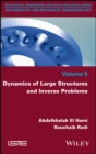 Image for Dynamics of Large Structures and Inverse Problems