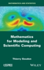 Image for Mathematics for Modeling and Scientific Computing