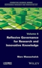 Image for Reflexive governance for research and innovative knowledge