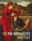 Image for The Pre-Raphaelites and Italy