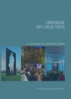 Image for Corporate Art Collections: A Handbook to Corporate Buying