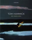 Image for Tom Hammick  : wall, window, world
