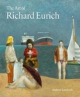 Image for The art of Richard Eurich  : unknown modes of being