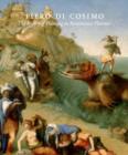 Image for Piero di Cosimo  : the poetry of painting in Renaissance Florence