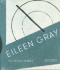 Image for Eileen Gray  : the private painter