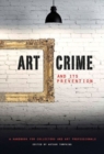 Image for Art crime and its prevention