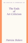 Image for The ends of art criticism