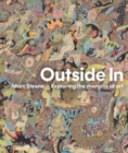 Image for Outside in  : exploring the margins of art