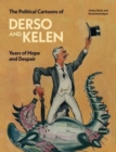 Image for The Political Cartoons of Derso and Kelen