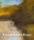 Image for Kurt Jackson&#39;s Rivers