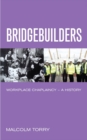 Image for Bridgebuilders  : a workplace chaplaincy